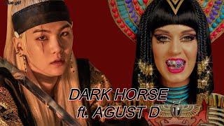 DARK HORSE ft Agust D 대취타- tik tok full ver.