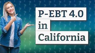 Will there be a P-EBT 4.0 in California?