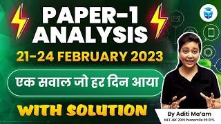 0730 AM - UGC NET 2023  Detailed Exam Analysis 24th Feb Shift-1 by Aditi Mam  JRFAdda