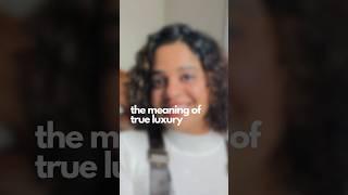 Meaning of true luxury ️ #youtubeshorts