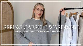 SPRING CAPSULE WARDROBE 2024 MY MOST WORN PIECES & TRANSITIONAL STYLING Katie Peake