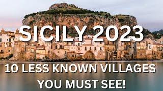ITALY TRAVEL 2023 - TOP 10 Less Known Villages in Sicily you must see
