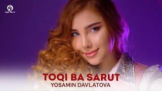 Ёсамин Давлатова - Токи ба сарут  Yosamin Davlatova - Toqi ba sarut Audio 2024