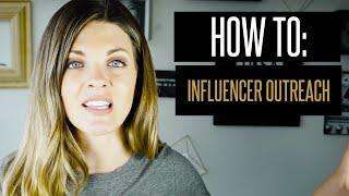 Influencer Outreach How to execute Influencer Outreach