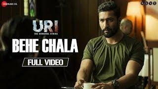 Behe Chala - Full Video  URI   Vicky Kaushal  & Yami Gautam   Shashwat Sachdev