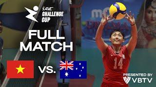  VIE vs.  AUS - Semifinals  AVC Challenge Cup 2024 - presented by VBTV