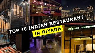 Riyadh City  Top 10 Indian Restaurant  Top Indian restaurant in Riyadh