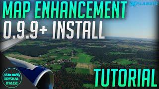 Map Enhancement 0.9.9+ install tutorial *UPDATED*  Drishal MAC2