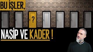 Kader Nedir ? Evlilik Kader Mi? Kader Değişir Mi ? Nasip Nedir ?