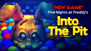 FNaF OFFICIAL NEW Game FNaF Into The Pit Video Game Trailer