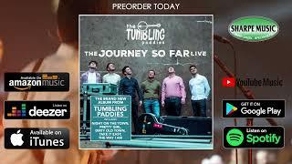 The Tumbling Paddies - The Journey So Far Preview