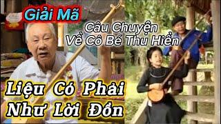 Câu Chuyện Về Em Thu Hiền Hát Then Ở Chiêm Hoá Liệu Có Giống Như Lời Đồn NNDN Hà Thuấn Chia Sẻ