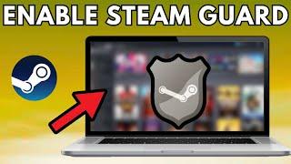 How To Enable Steam Guard 2024