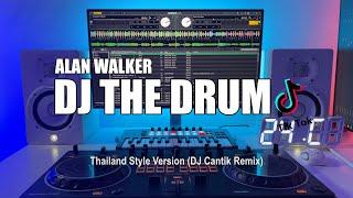 DJ The Drum Thailand Style Tik Tok Remix Terbaru 2024 DJ Cantik Remix