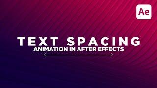 Text Spacing Animation in After Effects  Text Tracking Animation  Kerning Animation  Typography