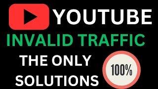 How To Fix YouTube Invalid Traffic  it worked 100% follow this steps .