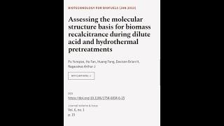 Assessing the molecular structure basis for biomass recalcitrance during dilute acid ...  RTCL.TV