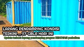 GBLA HARI INI‼️UPDATE TERBARU LAPANG PENDAMPING PROGRES PERBAIKAN