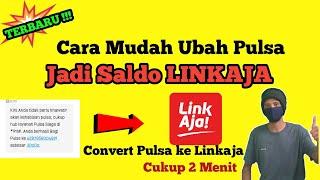 TERBARU  Cara Ubah Pulsa Jadi Saldo Linkaja - Convert Pulsa Ke Linkaja