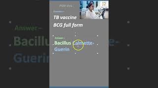 PSM TB Tuberculosis Vaccine BCG full form