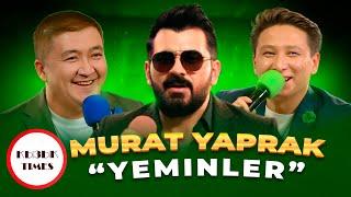 Murat Yaprak  Yeminler - Қызық Times