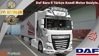 ETS 2 Daf Euro 6 Türkçe 139 PROMODS 2.51 HARİTASI MÜKEMMEL ARACIMIZLA YOLLARDAYIZ İYİ SEYİRLER.