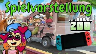 Lets Build a Zoo  Spielvorstellung auf der Switch * Review #letsplay  #switch #letsbuildazoo