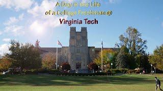 A Day in the Life of a College Freshman  Virginia Tech