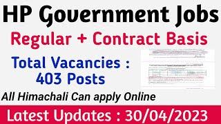 HP Government Jobs 2023   Regular+Contract Basis BhartiTotal Vacancies 403Posts Monthly Vacancies