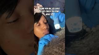 BIG SIS DOES A LICE CHECK ON YOUR AFRO  #asmr