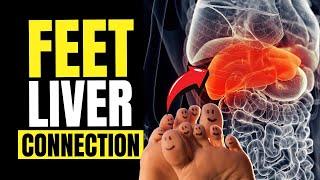 7 SIGNS ON YOUR FEET THAT INDICATE LIVER PROBLEMS - Liver Health