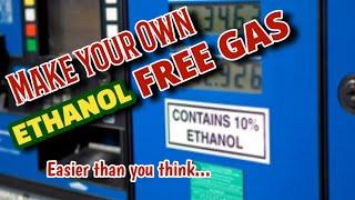 Making your own ETHANOL FREE Gasoline its easier than you think