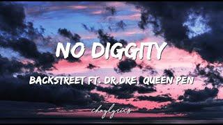 Blackstreet - No Diggity ft. Dr. Dre Queen Pen Lyrics