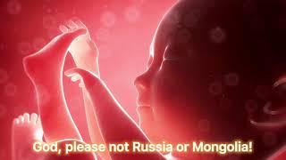 God please not Russia or Mongolia