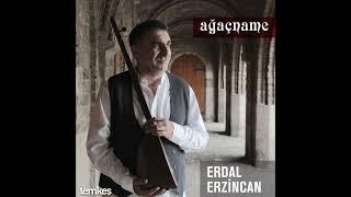 Erdal Erzincan - Gezdirme Kurban Ağaçname © 2022 Temkeş Müzik