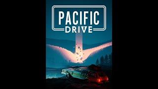 Pacific Drive  Продолжаем гонять