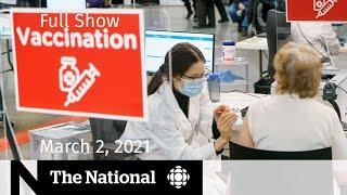 CBC News The National  COVID-19 vaccine confusion Long-term care crisis   March 2 2021