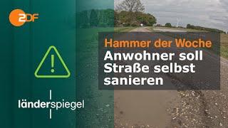 Anwohner soll Straße selbst sanieren  Hammer der Woche vom 20.04.24  ZDF