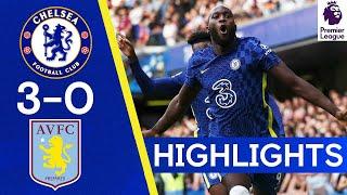 Chelsea 3-0 Aston Villa  Lukaku nets twice on his Stamford Bridge return  Highlights