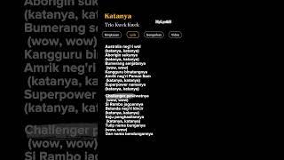 Lirik Lagu Katanya-Trio Kwek Kwek #laguviral #viraltiktok #trending  