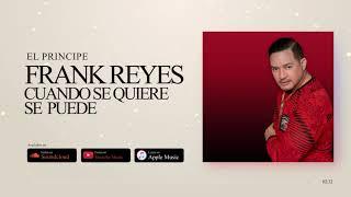 Frank Reyes - Por Ti Voy A Morir Audio Oficial