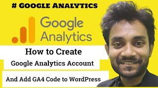 How to Create Google Analytics account And Add GA4 Code to WordPress 2023