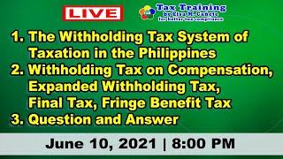 The Withholding Tax System of Taxation in the Philippines Withholding Tax on Compensation Expanded