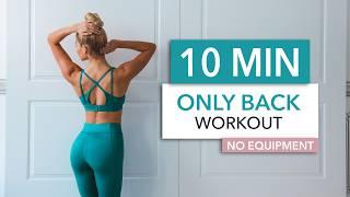 10 MIN ONLY BACK - Bodyweight Workout on the floor - maximum focus on back muscles I No Equipment