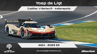 iRacing - 23S3 - Cadillac V-Series.R - IMSA - Indianapolis - YL