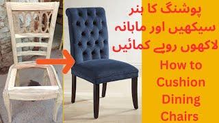 How To Build A Wooden Chairs For Dining Table  How to Cushion a Dining Chair #diy #handmade #craft