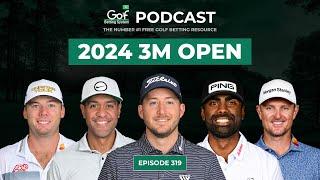 3M Open 2024 - Golf Betting System Podcast