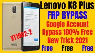 Lenovo K8 Plus XT1902-2 Frp Bypass ll Google Account Bypass Without PC 100% Free New Method 2021