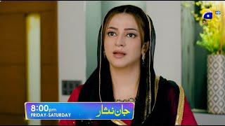 Jaan Nisar Episode 58 Promo  Friday at 800 PM only on Har Pal Geo