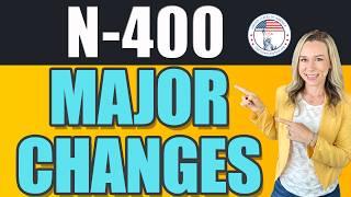 CHANGES in the new N-400 FORM Application for US Naturalization YOU SHOULD KNOW